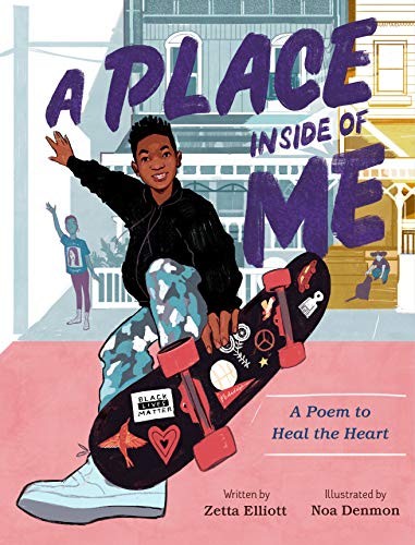 Zetta Elliott, Noa Denmon: A Place Inside of Me (Hardcover, Farrar, Straus and Giroux (BYR))