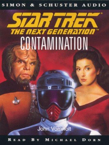 John Vornholt: Contamination (Star Trek: The Next Generation) (AudiobookFormat, 1995, Star Trek)
