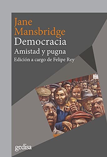 Jane Mansbridge, Felipe Rey: Democracia (Paperback, GEDISA)