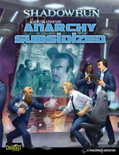 Catalyst Game Labs: Shadowrun AnarchySubsidizedHorizon2 *OP (Paperback, 2011, Catalyst Game Labs)