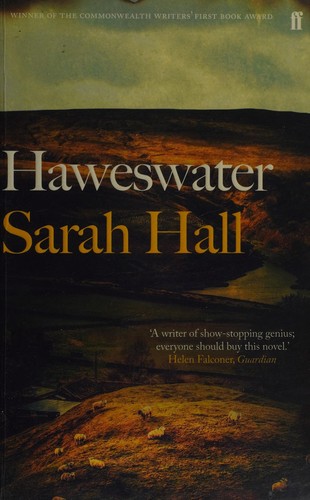 Sarah Hall: Haweswater (2016, Faber & Faber, Limited)