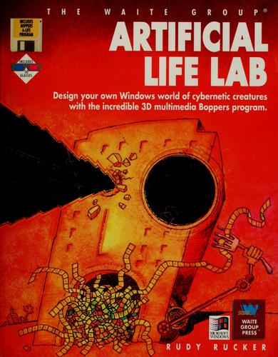 Rudy Rucker: Artificial life lab (1993, Waite Group Press, Distributed to bookstores and wholesalers by Publishers Group West)