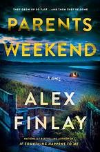 Alex Finlay: Parents Weekend (Hardcover, 2025, Minotaur Books, an imprint of St. Martin's)