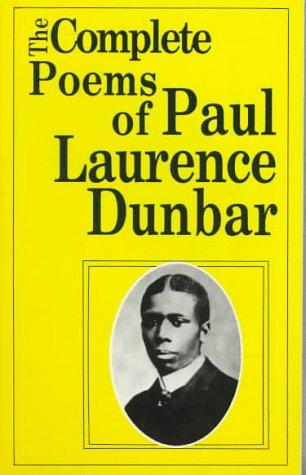 Paul Laurence Dunbar: The Complete Poems of Paul Laurence Dunbar (Paperback, 1980, Dodd, Mead)