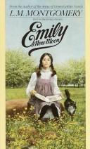 Lucy Maud Montgomery: Emily of New Moon (Paperback, 1986, Bantam Books)