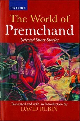 Munshi Premchand: The world of Premchand (2001, Oxford University Press)