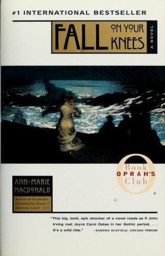 Ann-Marie MacDonald: Fall on your knees (Hardcover, 1996, Simon & Schuster)