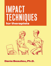 Danie Beaulieu: Impact Techniques for Therapists (2013, Taylor & Francis Group)