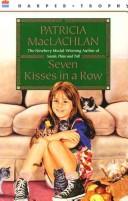 Patricia MacLachlan: Seven kisses in a row (1983, Harper & Row)