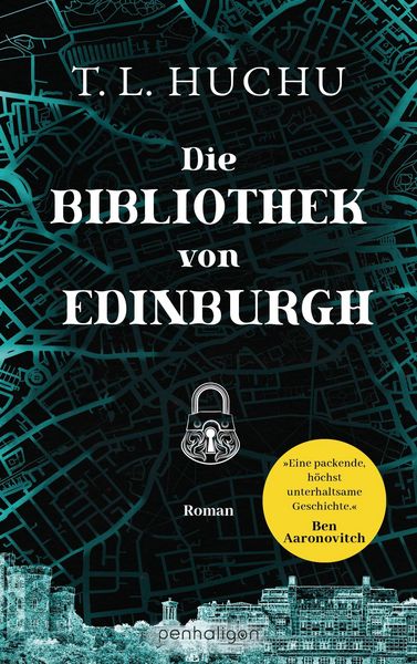 T.L. Huchu: Die Bibliothek von Edinburgh (Paperback, deutsch language, Penhaligon)