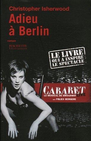 Christopher Isherwood, Ludmila Stavitsky: Adieu à Berlin (Paperback, Hachette Littératures)