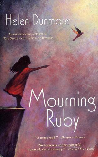 Helen Dunmore: Mourning Ruby (2005, Berkley Books)