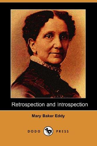 Mary Baker Eddy: Retrospection and Introspection (Dodo Press) (Paperback, Dodo Press)