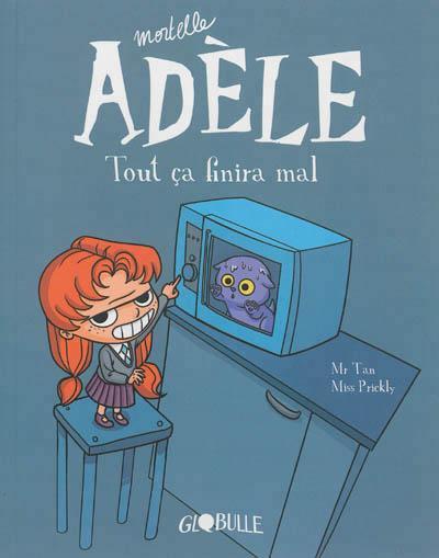 Antoine Dole, Prickly: Tout ça finira mal (French language, 2013)