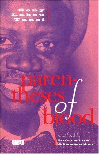 Sony Labou Tansi: Parentheses of Blood (Paperback, Ubu Repertory Theater Publications)