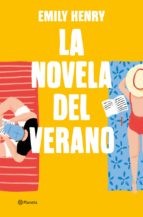 Emily Henry, Anna Valor Blanquer: La novela del verano (Paperback, Editorial Planeta)