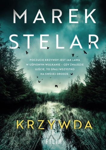 Marek Stelar: Krzywda (Polish language, 2022, Filia)