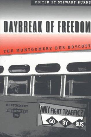 Stewart Burns: Daybreak of freedom (1997, University of North Carolina Press)