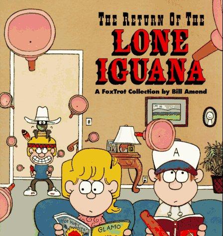 Bill Amend: The return of the Lone Iguana (1996, Andrews and McMeel, Distributed internationally by Universal Press Syndicate)