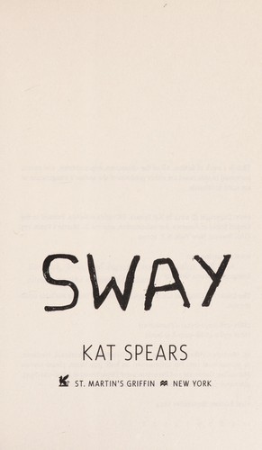Katarina M. Spears: Sway (2014)