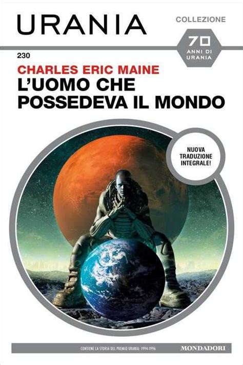 Charles Eric Maine: L'uomo che possedeva il mondo (Paperback, italiano language, Mondadori)