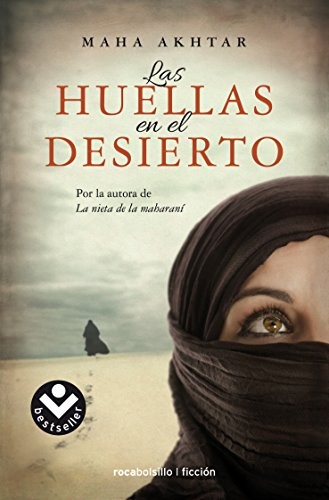 Maha Akhtar, Enrique Alda: Las huellas en el desierto (Paperback, Roca Bolsillo)