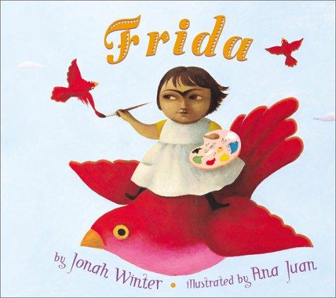 Jonah Winter: Frida (English Language Edition) (Hardcover, Arthur A. Levine Books)