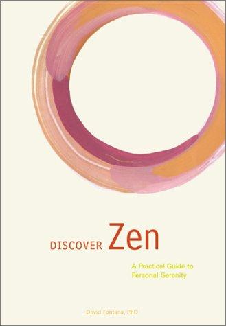 David Fontana: Discover zen (2001, Chronicle Books)
