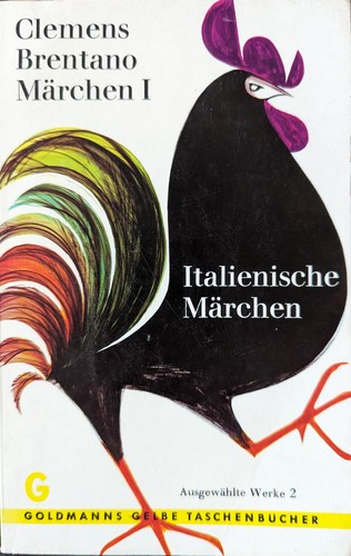 Clemens Brentano: Märchen 1 - Italienische Märchen (1963, Goldmann)
