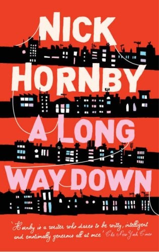 Nick Hornby: Long Way Down (2005, Penguin Books, Limited, Riverhead Books)