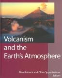 Alan Robock, Clive Oppenheimer: Volcanism and the Earth's Atmosphere (Geophysical Monograph) (Hardcover, American Geophysical Union)