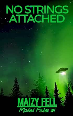 Maizy Fell: No strings attached