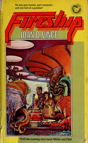 Joan D. Vinge: Fireship (1978, Dell Pub. Co.)