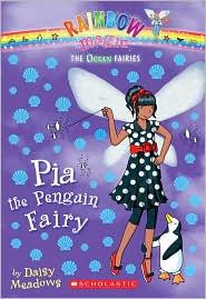 Daisy Meadows: Pia the Penguin Fairy (2011, Scholastic)