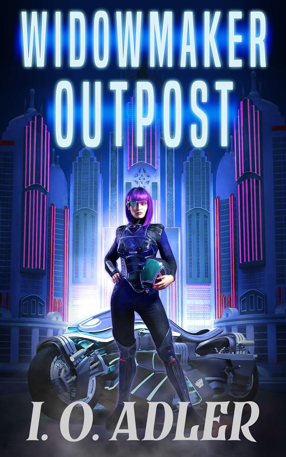 I. O. Adler: Widowmaker Outpost - Dawn Moriti Book One (2022, Lucas Ross Publishing)