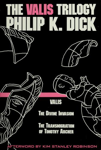 Philip K. Dick: The VALIS trilogy (1990, Book-of-the-Month Club)