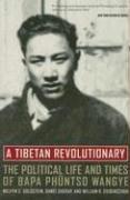 Melvyn C. Goldstein, Dawei Sherap, William R. Siebenschuh: A Tibetan Revolutionary (Paperback, University of California Press)