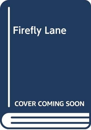 Kristin Hannah: Firefly Lane (Paperback, St. Martin's Paperbacks)