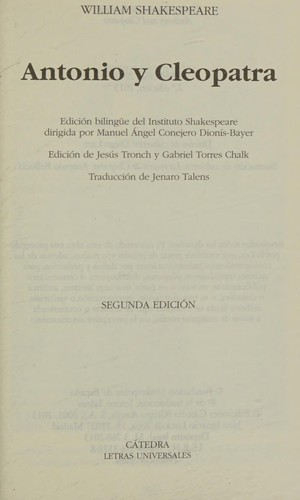 William Shakespeare: Antonio y Cleopatra / Anthony and Cleopatra (Spanish Edition) (2013, Catedra Ediciones)