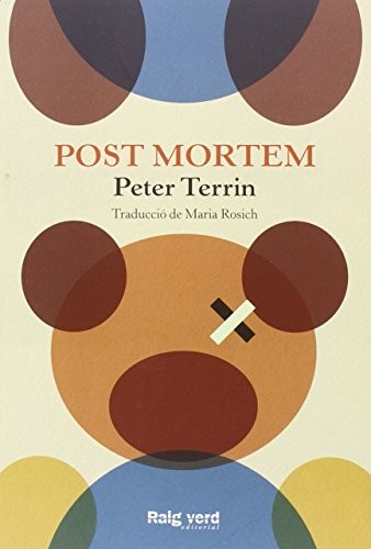 Peter Terrin, Maria Rosich Andreu: Post mortem (Paperback, Català language, 2016, Raig Verd)