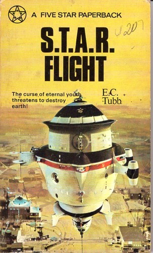 E. C. Tubb: S.T.A.R. flight (Paperback, 1973, Five Star)