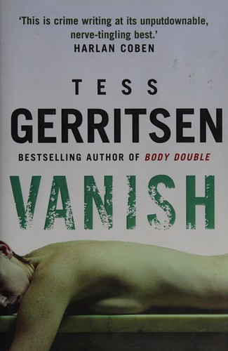 Tess Gerritsen: Vanish (2006, Bantam)