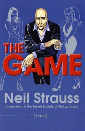 Neil Strauss, Neil Strauss, Neil Strauss       , N. Strauss: The Game (Hardcover, Canongate Books)