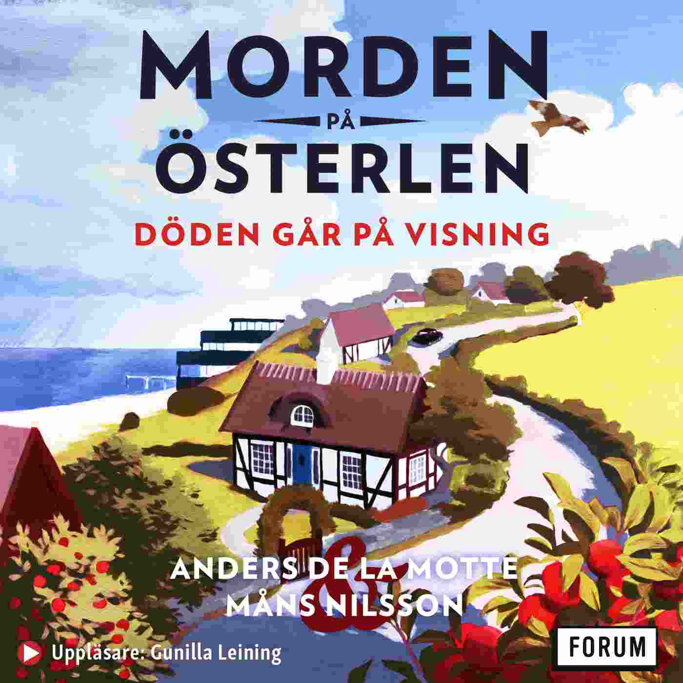 Anders de la Motte, Måns Nilsson, Gunilla Leining: Döden går på visning (AudiobookFormat, Swedish language, 2021, Bokförlaget Forum)
