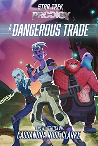 Cassandra Rose Clarke: Dangerous Trade (2023, Simon Spotlight)