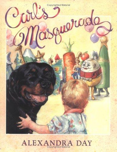 Alexandra Day: Carl's masquerade (1992, Farrar, Straus, and Giroux)