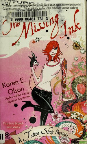 Karen E. Olson: The missing ink (2009, Signet)