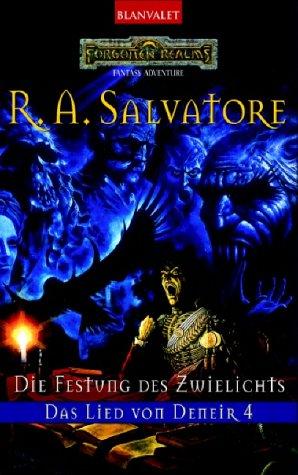 R. A. Salvatore: Die Festung des Zwielichts (Paperback, German language, Goldmann)