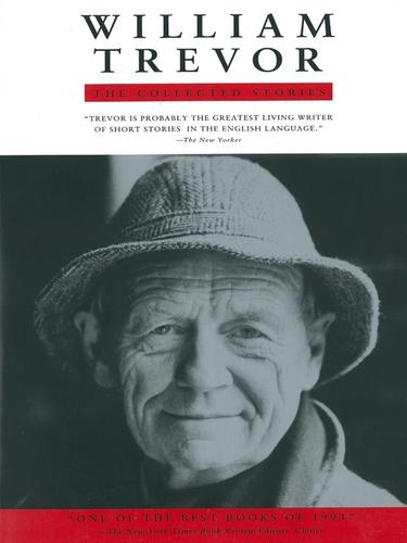 William Trevor: The Collected Stories (EBook, 2009, Penguin Group UK)