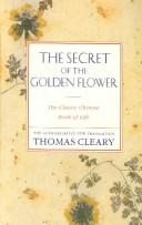 Thomas Cleary, Dongbin Lü: The secret of the golden flower (Hardcover, 1991, HarperSanFrancisco)